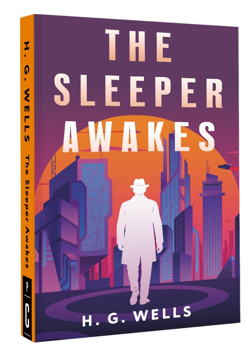 Герберт Уэллс: The Sleeper Awakes = Когда Спящий проснётся
