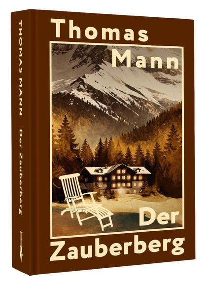 Томас Манн: Der Zauberberg = Волшебная гора