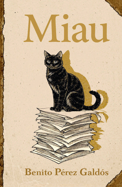 Бенито Гальдос: Miau = Мяу