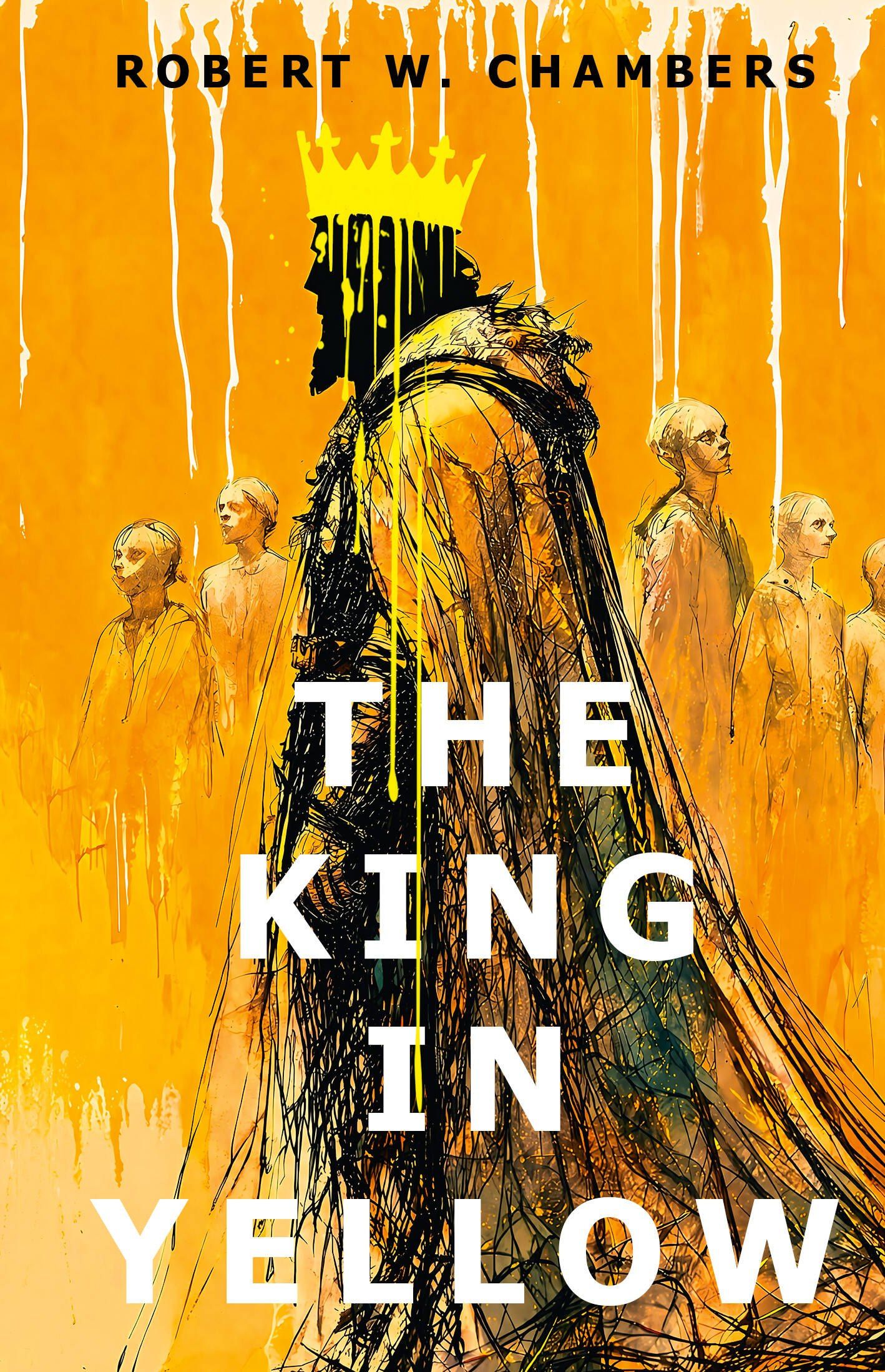 Роберт Чамберс: The King in Yellow = Король в желтом