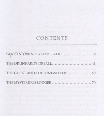Ле Шеридан: Ghostly Tales 3. Ghost Stories of Chapelizod