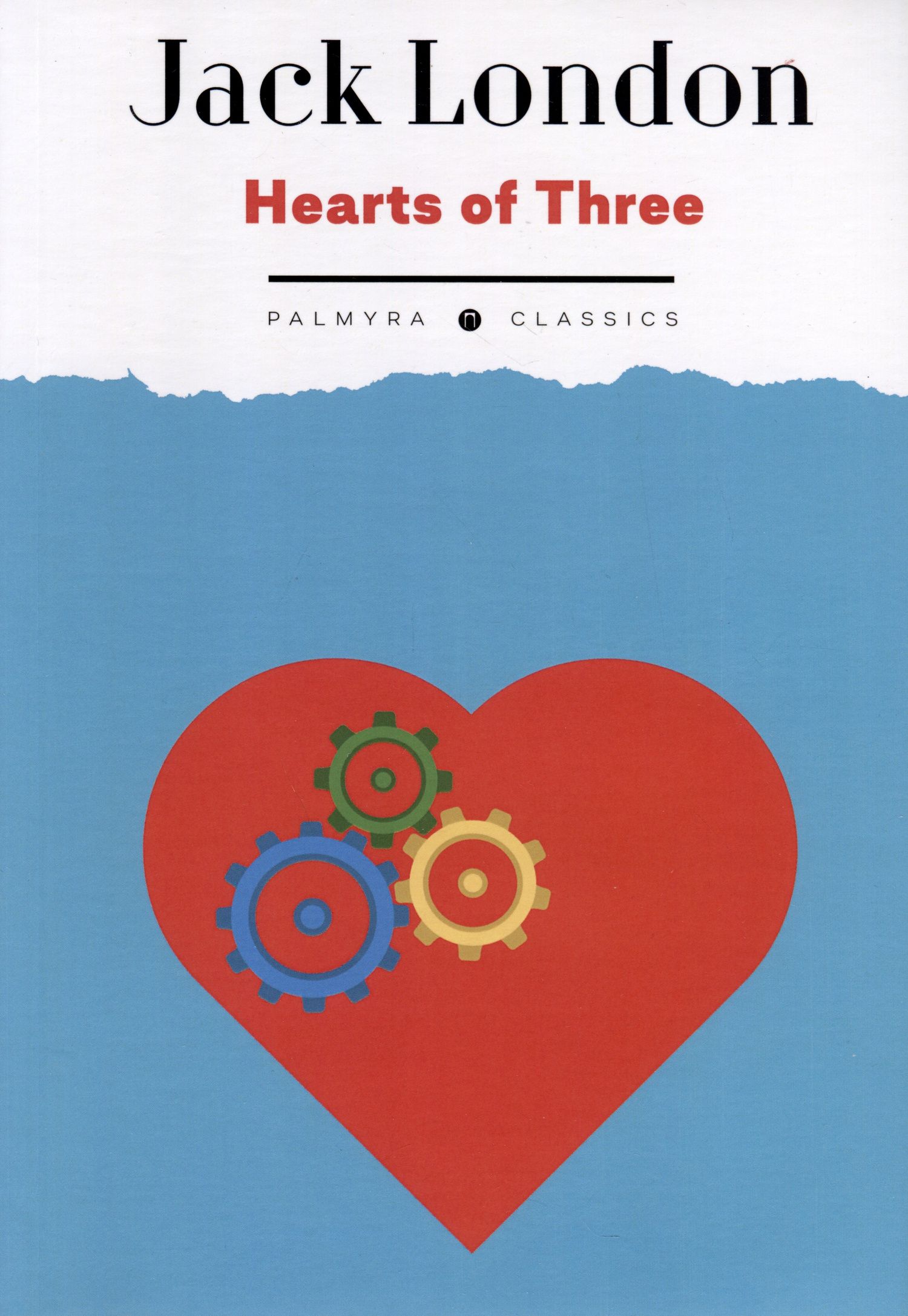 Лондон Джек: Hearts of Three: на англ.яз