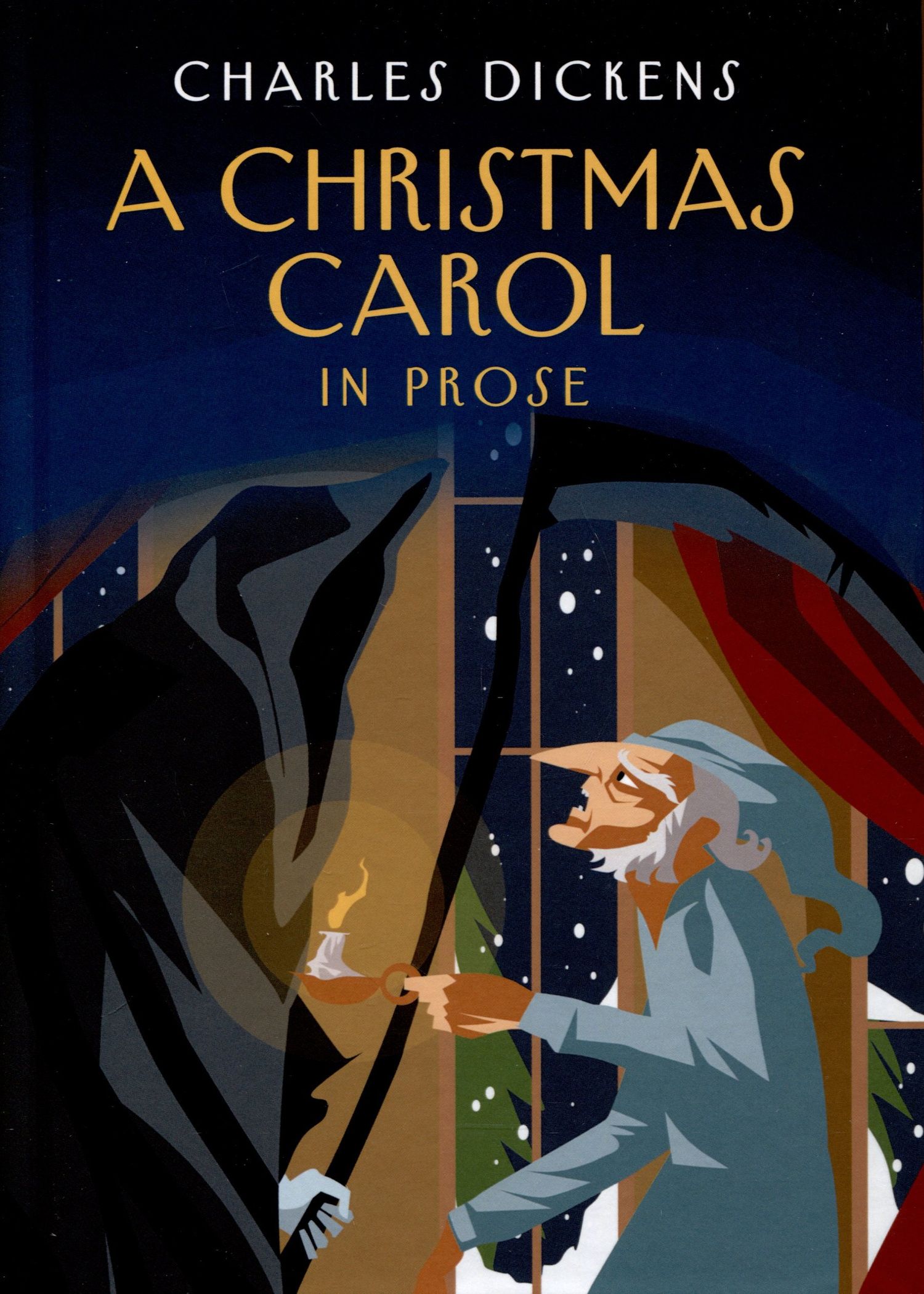Чарльз Диккенс: A Christmas Carol in Prose. Being a Ghost Story of Christmas