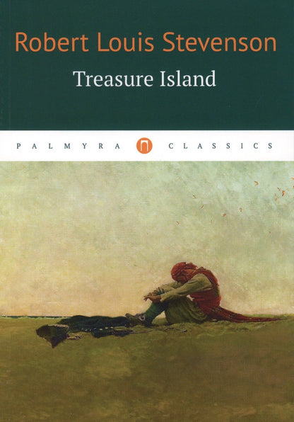 Роберт Стивенсон: Treasure Island