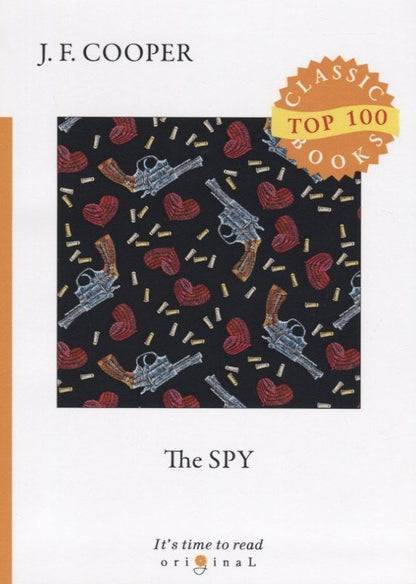 Джеймс Купер: The Spy