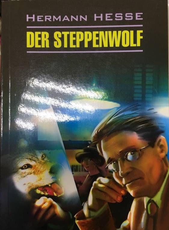 Hermann Hesse: Der Steppenwolf