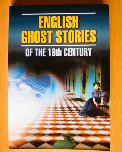 Генри Джеймс: English Ghost Stories of the 19th Century