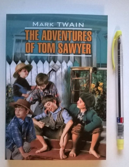 Твен Марк: The adventures of Tom Sawyer