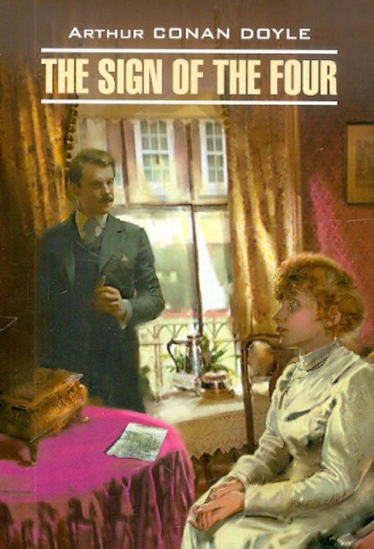 Дойл Конан: The Sign of the Four