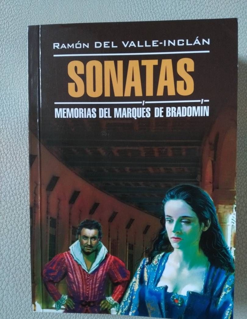 Ramon Valle-Inclan: SONATAS
