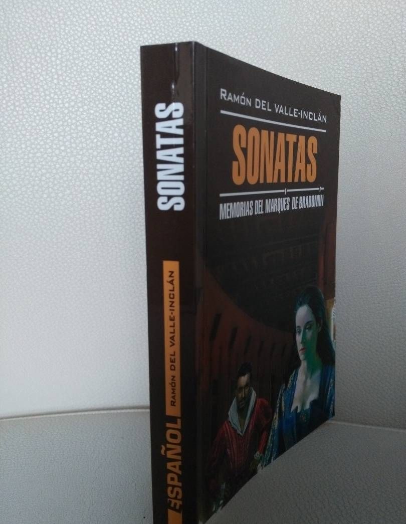Ramon Valle-Inclan: SONATAS