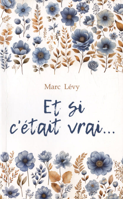 Mark Levy: Et si c`etait vrai...