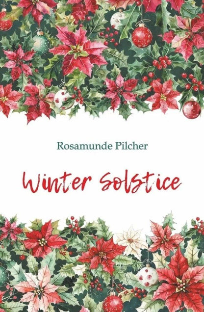 Розамунда Пилчер: В канун Рождества / Winter Solstice: книга для чтения на английском языке