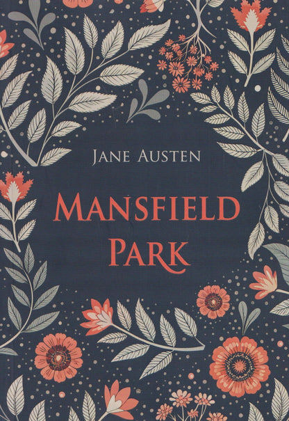 Джейн Остен: Mansfield Park / Мэнсфилд-парк (английский язык, неадаптир.)