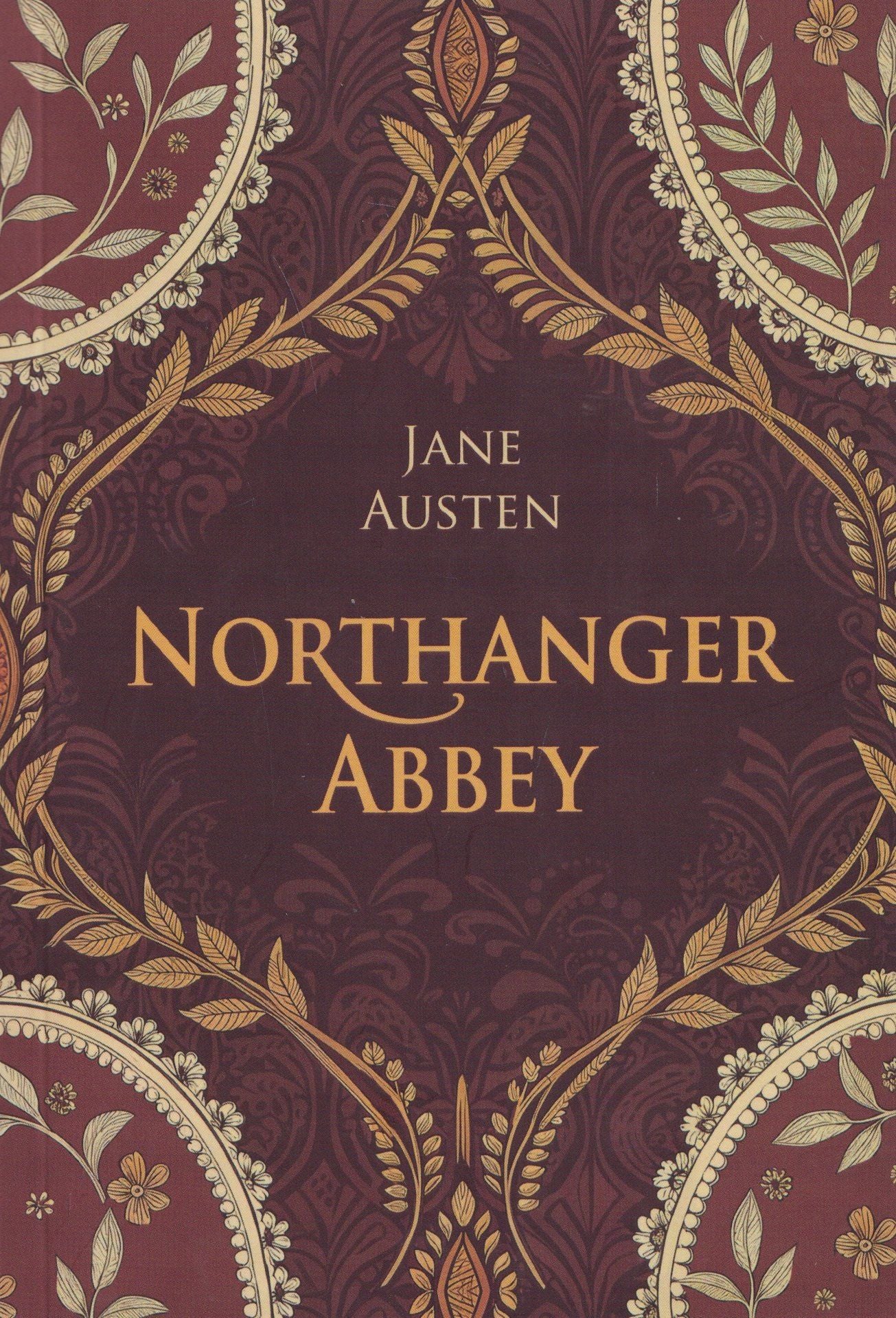 Джейн Остен: Northanger Abbey / Нортенгерское аббатство (английский язык, неадаптир.)