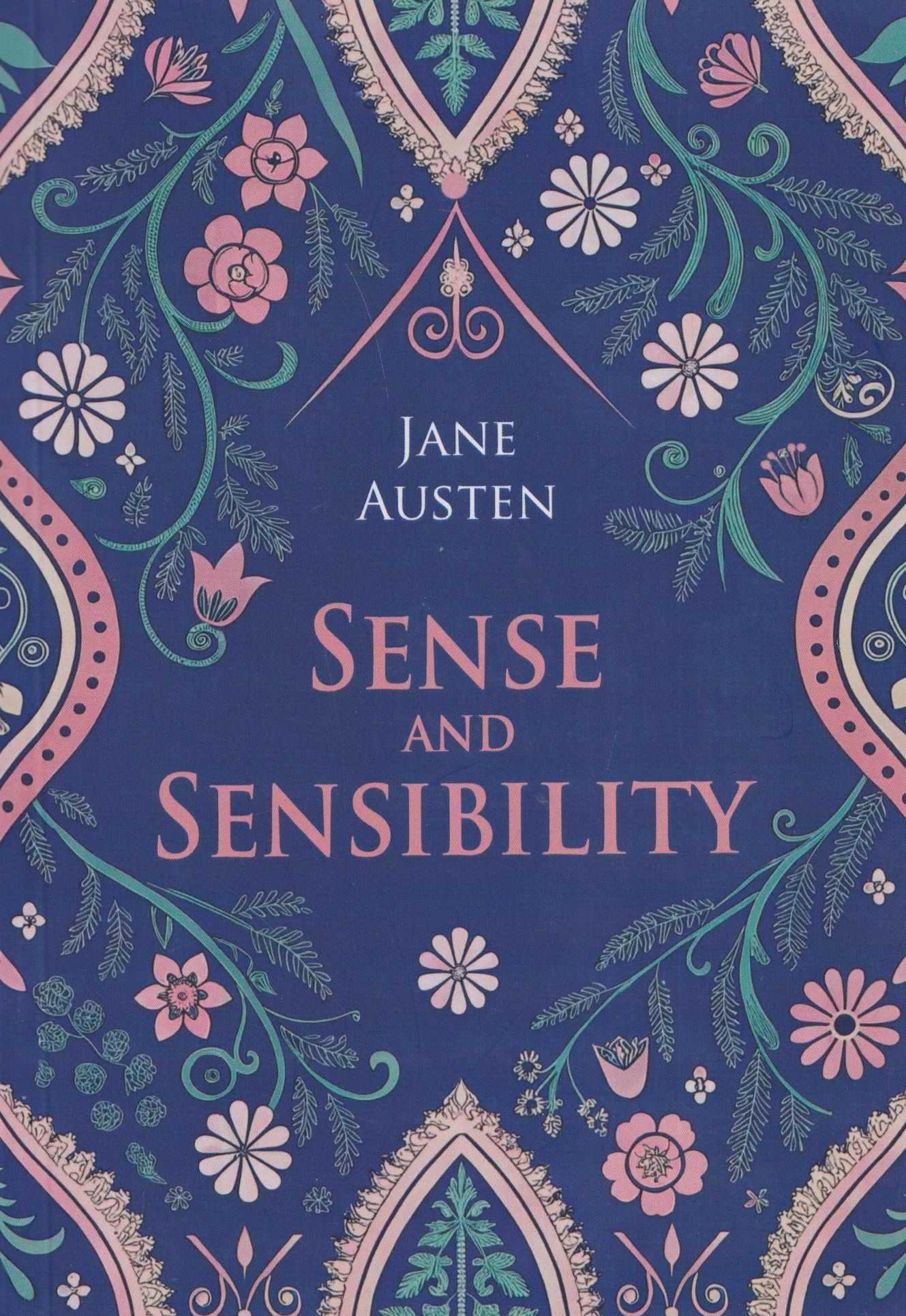 Джейн Остен: Sense and Sensibility / Разум и чувства (английский язык, неадаптир.)
