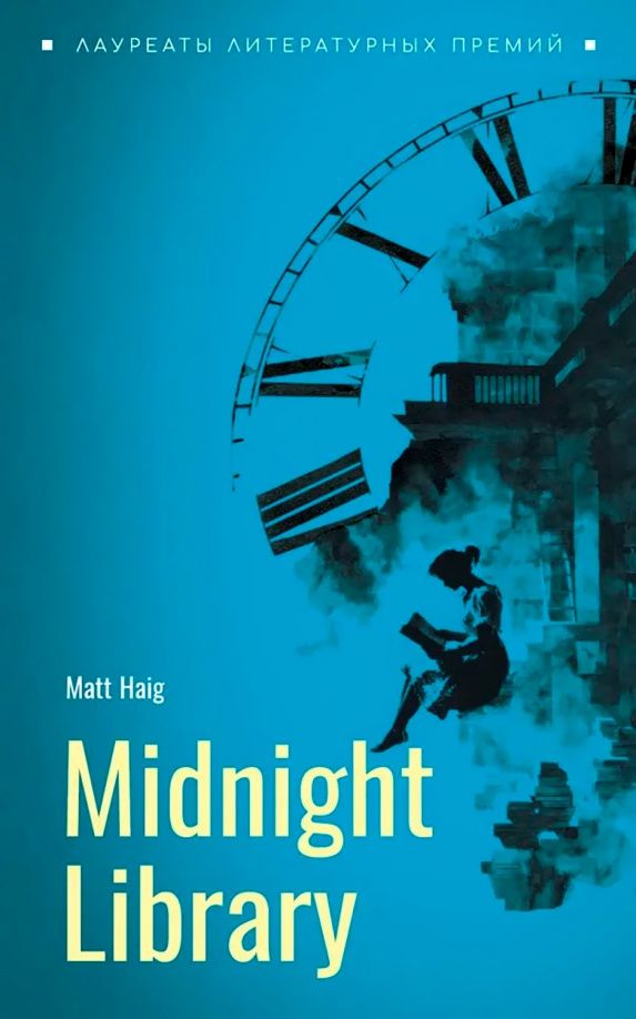 Matt Haig: Midnight Library
