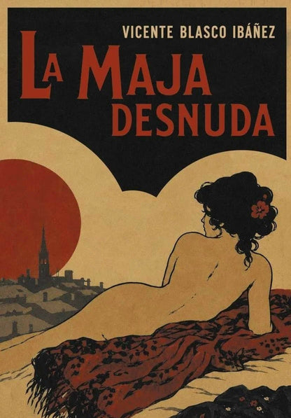 Бласко Ибаньес: La Maja Desnuda / Обнаженная маха