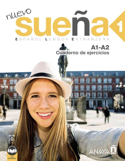 Luisa Sacristan: Nuevo Suena 1. A1-A2. Cuaderno de ejercicios