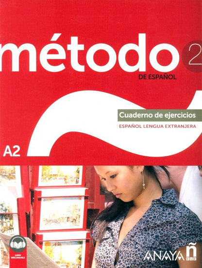 Ramos Esteba: Método de español 2. A2. Cuaderno de ejercicios