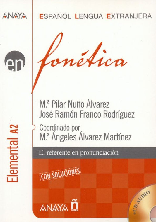 Pilar Alvarez: Fonetica. Nivel elemental +CD