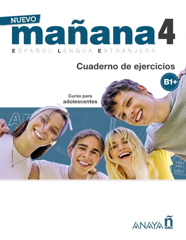 Nuevo Mañana 4. B1+. Cuaderno de ejercicios