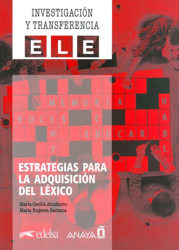 Maria Ainciburu: Estrategias para la adquisición del léxico