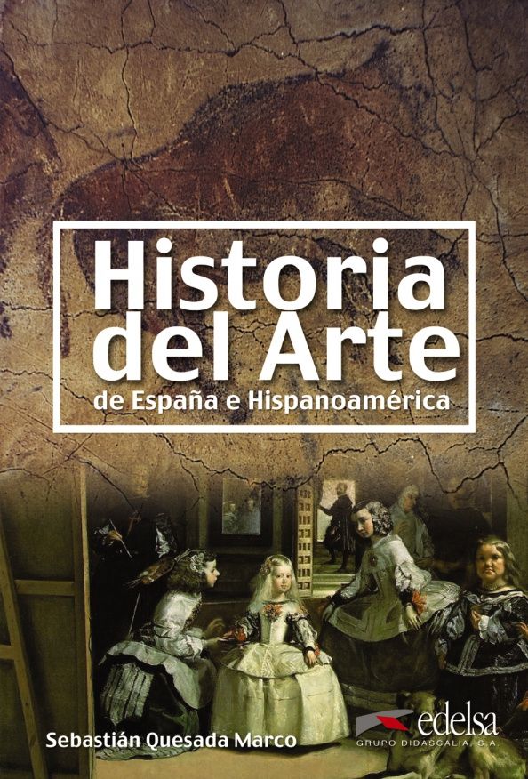 Marco Quesada: Historia del arte de España e Hispanoamérica