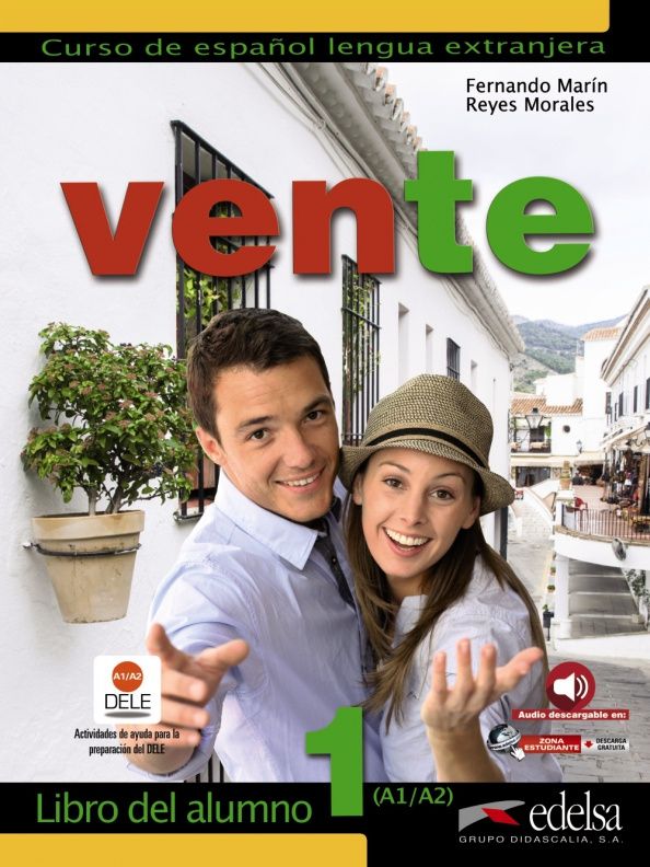 Fernando Marin: Vente 1. A1/A2. Libro del alumno