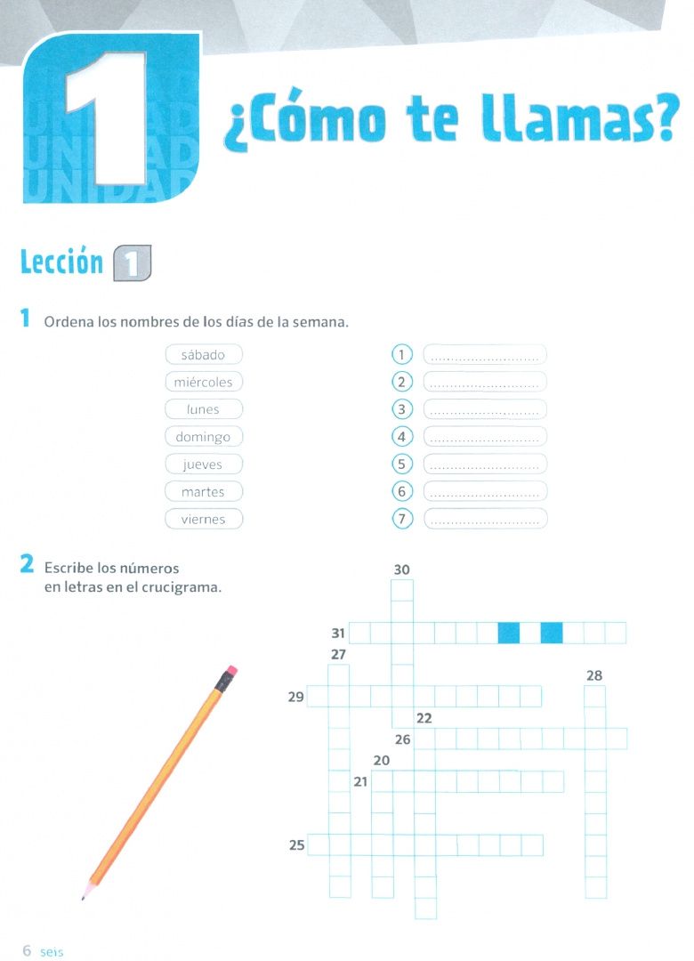los de: ¿Español? ¡Por supuesto! 1. A1. Libro de ejercicios