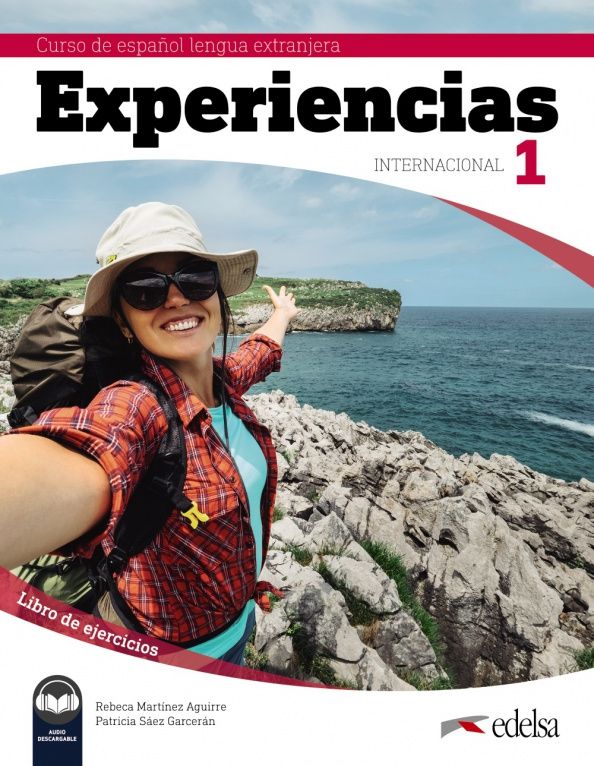 Rebeca Aguirre: Experiencias Internacional 1. Libro de ejercicios