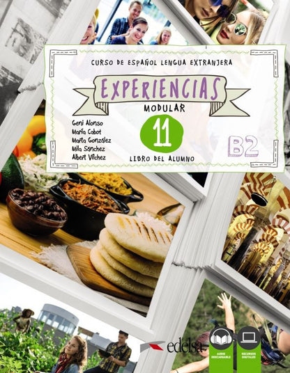 Marta Gonzalez: Experiencias 11. B2. Libro del alumno + audio descargable