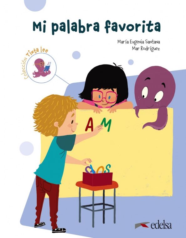 Mar Rodriguez: Tinta lee. Submarino 1. Lectura 1. Mi palabra favorita