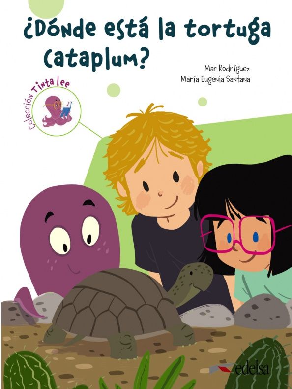 Mar Rodriguez: Tinta Lee. Submarino 3. Lectura 1. ¿Dónde está la tortuga Cataplum?