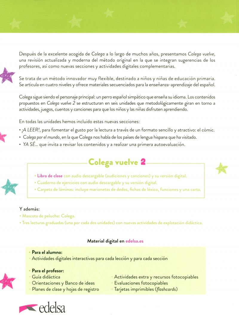 Maria Hortelano: Colega vuelve 2. A1. Pack alumno. Libro, Ejercicios, Carpeta de laminas