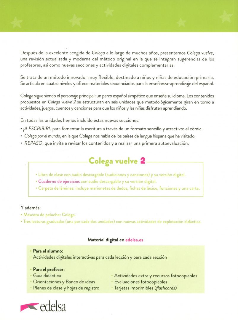 Maria Hortelano: Colega vuelve 2. A1. Pack alumno. Libro, Ejercicios, Carpeta de laminas