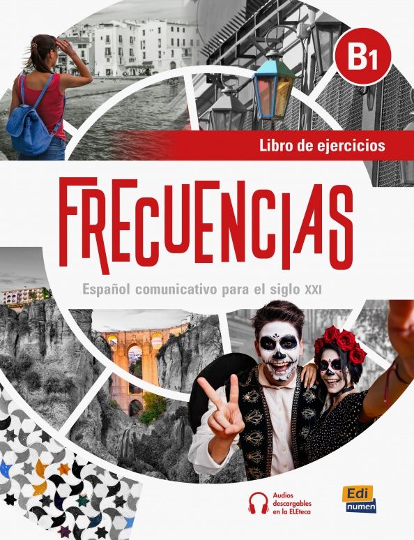 Amelia Guerrero: Frecuencias B1. Libro de ejercicios
