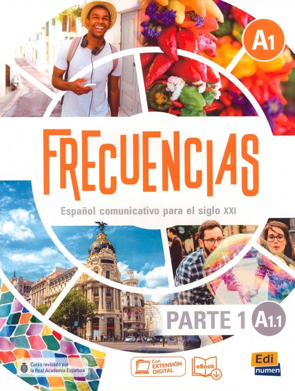 Jesus Esteban: Frecuencias A1.1. Libro del estudiante. Parte 1