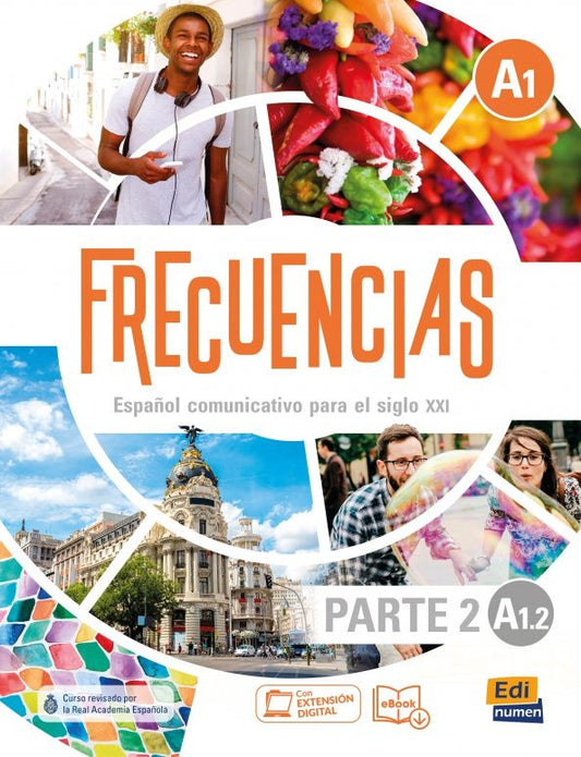 Jesus Esteban: Frecuencias A1.2. Libro del estudiante. Parte 2