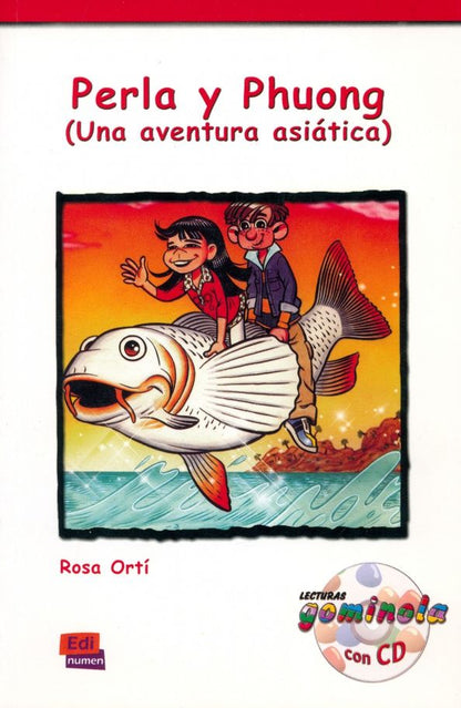 Rosa Orti: Perla y Phuong. Una aventura asiática + CD