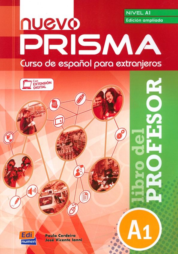 Paula Cerdeira: Nuevo Prisma A1. Edicion ampliada. Libro del profesor
