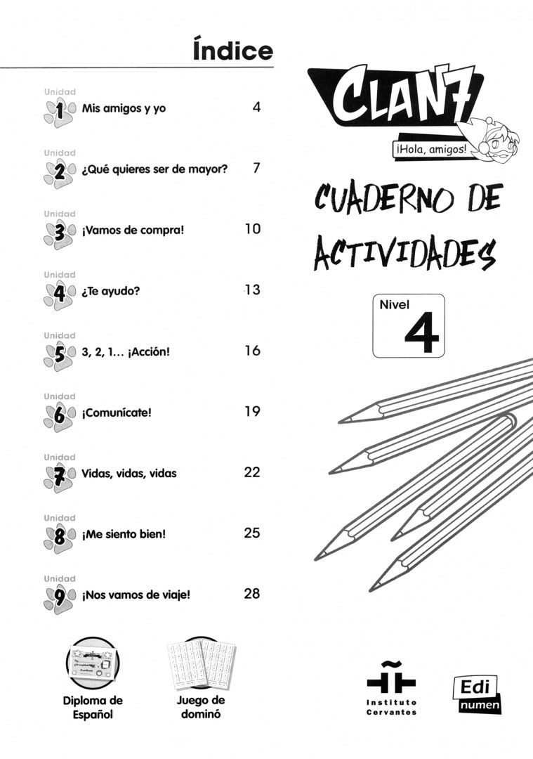 Inmaculada Gago: Clan 7 con ¡Hola, amigos! 4. Cuaderno de actividades