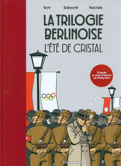 Pierre Boisserie: La Trilogie berlinoise. Tome 1. L'ete de cristal