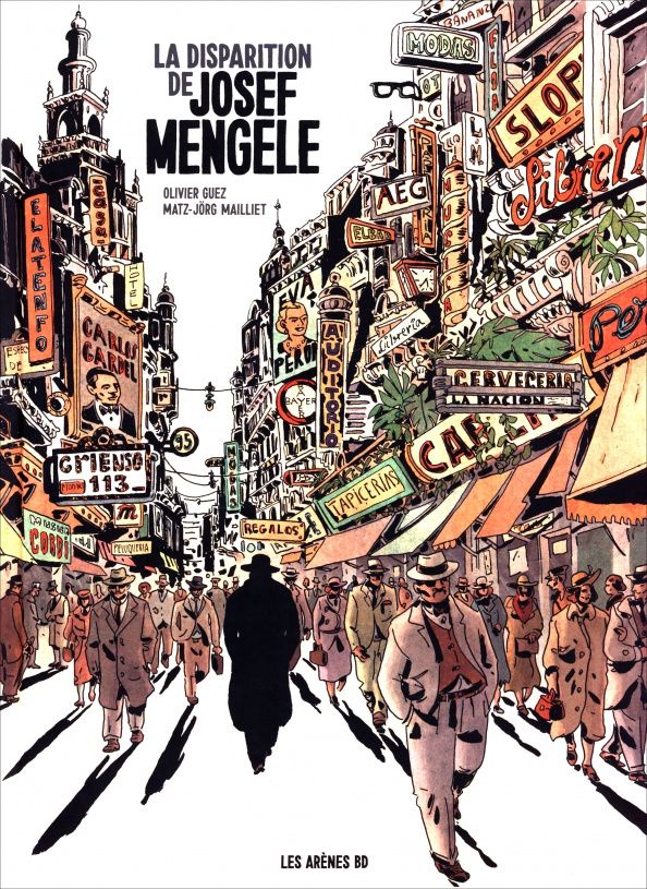Olivier Guez: La disparition de Josef Mengele