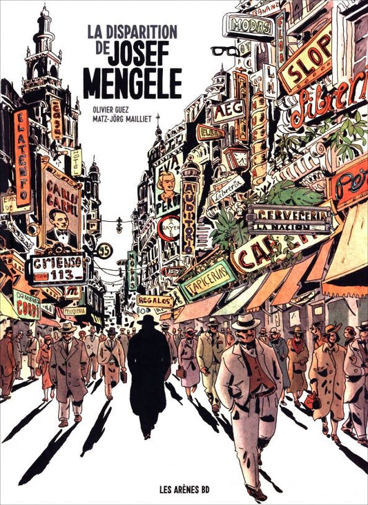 Olivier Guez: La disparition de Josef Mengele