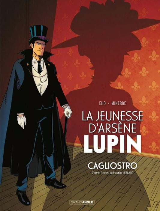 Jerome Eho: La jeunesse d'Arsène Lupin - Cagliostro