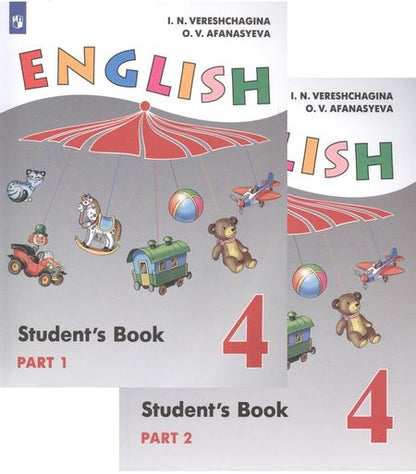 Фотография книги "Афанасьева, Верещагина: English. Student`s Book / Английский язык. 4 класс. Учебник для общеобразовательных организаций и школ с углубленным изучением английского языка. В двух частях (комплект из 2 книг)"