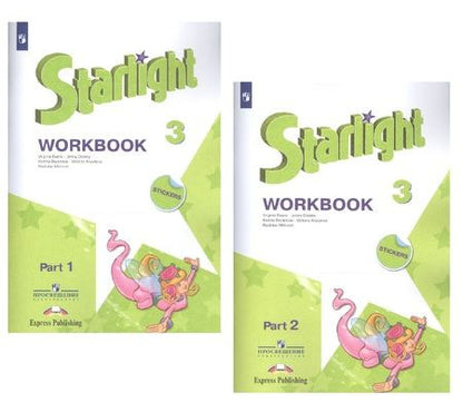 Фотография книги "Баранова, Дули, Эванс: Starlight. Workbook. Английский язык. Рабочая тетрадь. 3 класс. В 2-х частях. Учебное пособие для общеобразовательных организаций и школ с углубленным изучением английского языка (+ наклейки) (Комплект из 2 книг)"