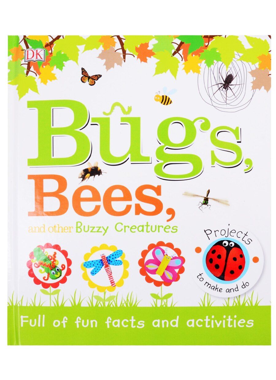 Обложка книги "Bugs Bees and Other Buzzy Creatures"