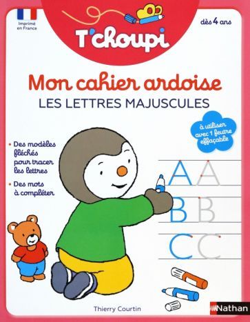Обложка книги "Courtin: Mon cahier ardoise. Les lettres majuscules T'choupi"